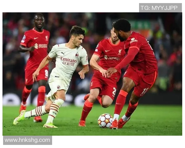 利物浦友谊赛大胜AC米兰神奇扑救点燃全场激情集锦回顾