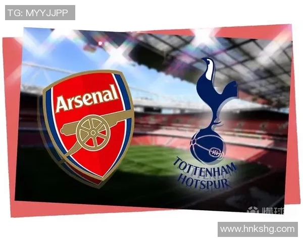足总杯激战阿森纳逆转热刺全场沸腾数据分析揭示胜利关键因素 足总杯激战阿森纳逆转热刺全场沸腾数据分析揭示胜利关键因素